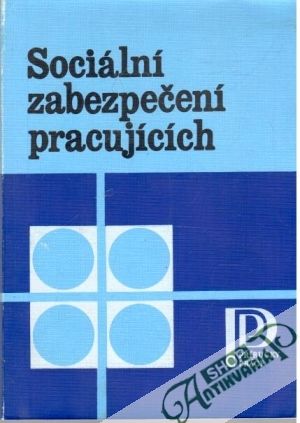 Obal knihy Sociální zabezpečení pracujících