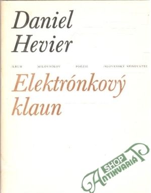 Elektrónkový klaun - Hevier Daniel