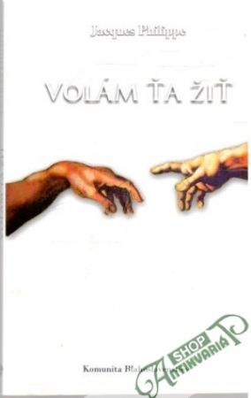 Volám ťa žiť - Philippe Jacques