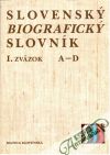 Mináč Vladimír a kolektív - Slovenský biografický slovník I.