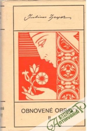 Obnovené obrazy II. - Zeyer Julius