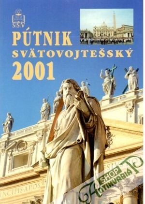Obal knihy Pútnik Svätovojtešská Kalendár na rok 2001