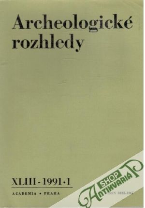 Archeologické rozhledy 1-4/1991 - Kolektív autorov