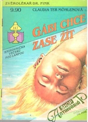Gábi chce zase žít - Ter Möhlenová Claudia