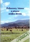 Zlacká Anna - Príhovory, básne a piesne môjho života