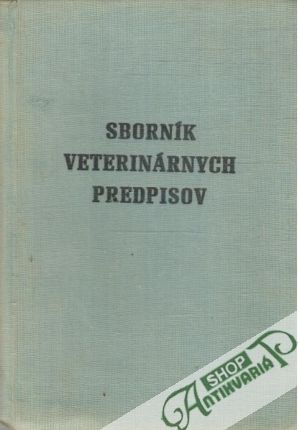 Obal knihy Sborník veterinárných predpisov