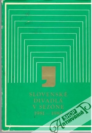 Obal knihy Slovenské divadlá v sezóne 1981-1982
