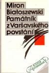 Biatoszewski Miron - Památník z Varšavského povstání