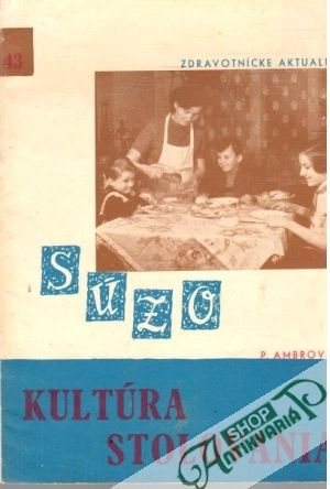 Kultúra stolovania - Ambrová P.