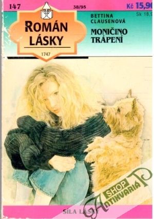 Moničino trápení - Clausenová Bettina