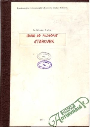 Úvod do filozofie STAROVEK - Šoka Silvester