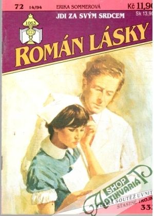 Jdi za svým srdcem - Sommerová Erika