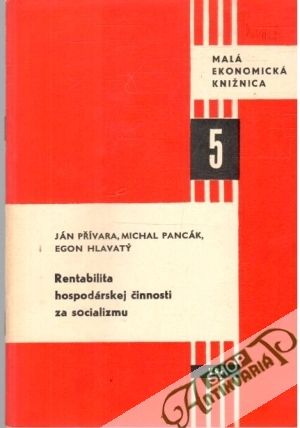 Obal knihy Rentabilita hospodárskej činnosti zo socializmu