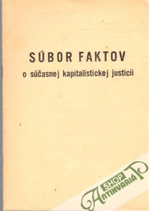 Obal knihy Súbor faktov a súčasnej kapitalistickej justícii 