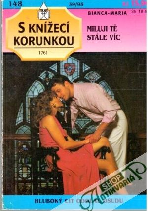 Miluji tě stále víc - Bianca - Maria