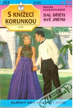 Obal knihy Dal dítěti své jméno