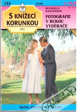 Fotografie v rukou vyděrače - Hansenová Michaela