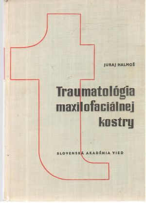 Obal knihy Traumatológia maxilofaciálnej kostry