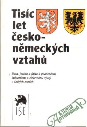 Obal knihy Tisíc let česko-německých vztahů