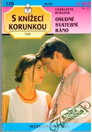 Osudné svatební ráno - Bergová Charlotte