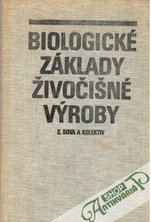 Biologické základy živočišné výroby - Sova Z. a kolektív