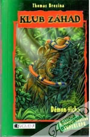 Klub záhad - Démon ticha - Brezina Thomas