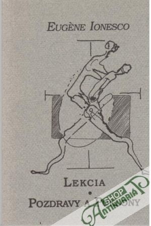 Lekcia, Pozdravy a poklony - Ionesco Eugéne