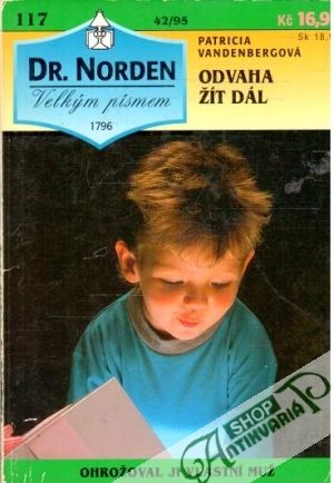 Odvaha žít dál - Vandenbergová Patricia