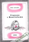 Janoušek Miloš - Vianoce v Beatleheme