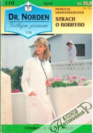 Strach o Bobbyho - Vandenbergová Patricia