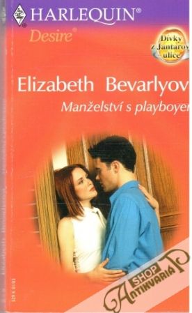 Manželství s playboyem - Bevarlyová Elizabeth