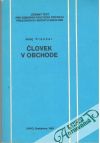 Prachar Juraj - Človek v obchode