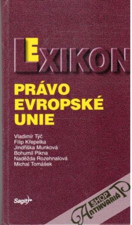 Obal knihy Lexikon Právo Evropské Unie