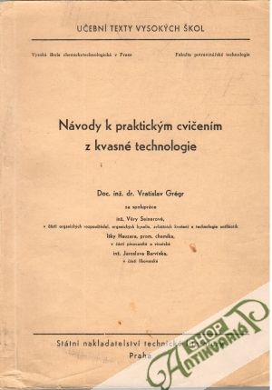 Obal knihy Návody k praktickým cvičením z kvasné technologie