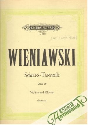 Obal knihy Wieniawski Schoerzo = Tarentelle op. 16