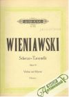 Marteau Henri - Wieniawski Schoerzo = Tarentelle op. 16