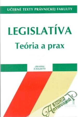 Obal knihy Legislatíva - teória a prax