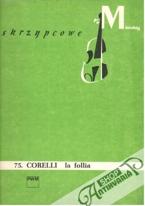 Obal knihy Miniatury skrzypcowe - 75. Corelli la follia