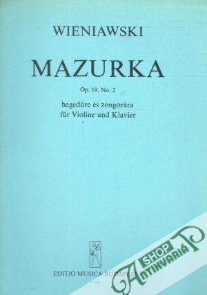 Obal knihy Wieniawski - Mazurka op. 19, No. 2