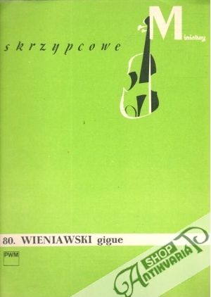 Obal knihy Miniatury skrzypcowe - 80. Wieniawski gigue
