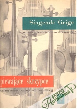 Spiewajace skrzypce II. - Kolektív autorov
