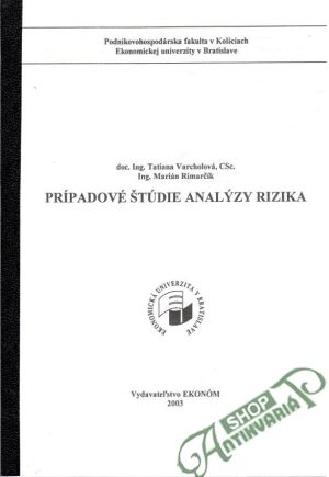 Obal knihy Prípadové štúdie analýzy rizika