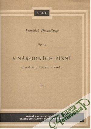 Obal knihy 6 národních písní pro dvoje housle a violu op. 13