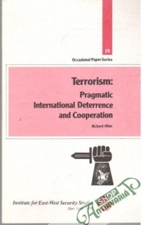 Obal knihy Terrorism: Pragmatic International Deterrence and Cooperation