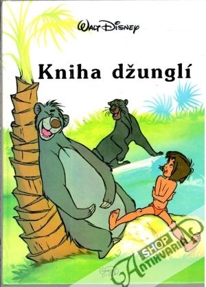 Kniha džunglí - Kipling Rudyard
