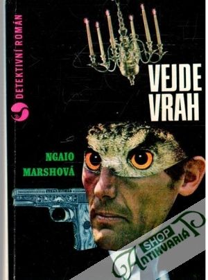 Vejde vrah - Marshová Ngaio