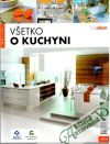 Kolektív autorov - Všetko o kuchyni