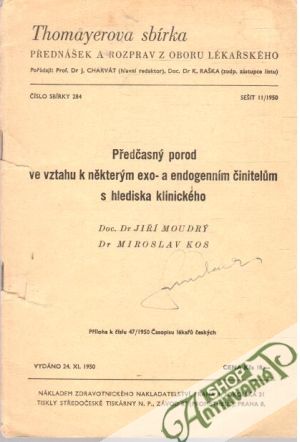 Obal knihy Předčasný porod ve vztahu k některým exo- a endogenním činitelům s hlediska klinického