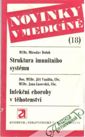 Obal knihy Struktura imunitního systému, Infekční choroby v těhotenství