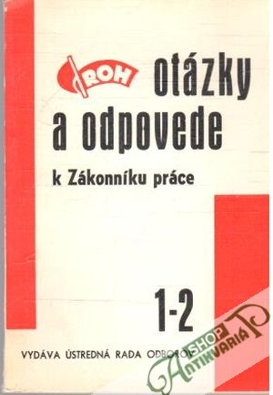 Obal knihy Otázky a odpovede k Zákonníku práce 1-2